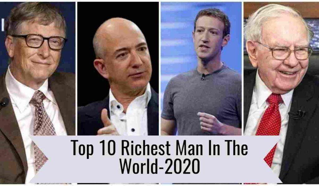 Top 10 Richest Man In The World-2020