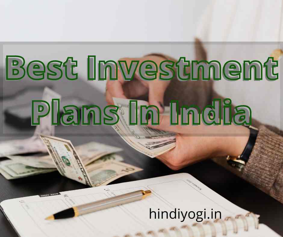 best investment plan in india